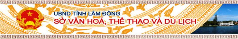 Sở Văn hóa, Thể thao và Du lịch tỉnh Lâm Đồng
